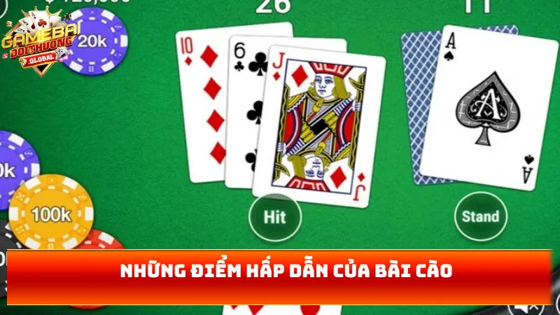 Những điểm hấp dẫn của bài cào